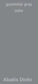gunmetal gray color